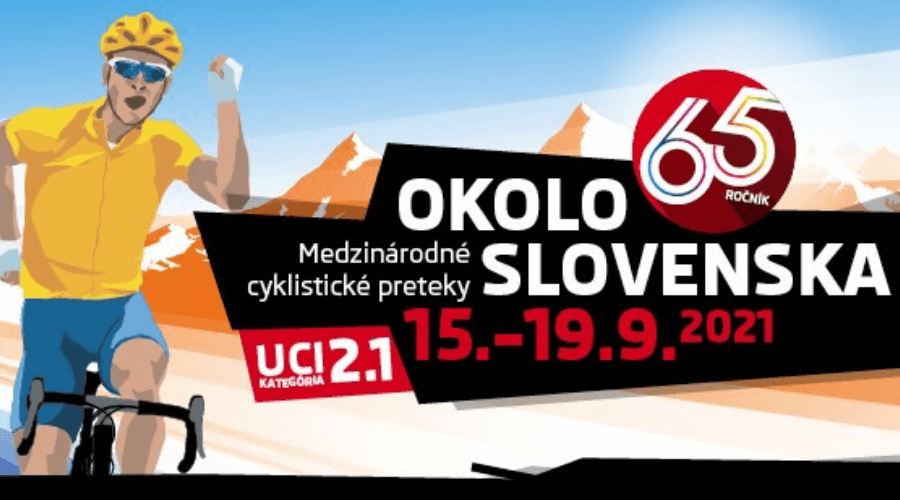 Cyklisticke preteky Okolo Slovenska 2021 program etapy vysledky